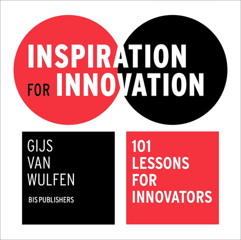 Inspiration for Innovation: 101 Lessons for Innovators - MPHOnline.com