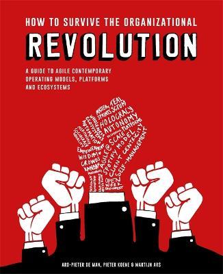 How To Survive The Organizational Revolution - MPHOnline.com