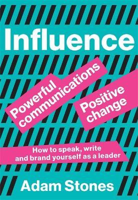 Influence : Powerful Communications, Positive Change - MPHOnline.com