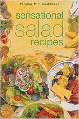 SENSATIONAL SALAD RECIPES - MPHOnline.com