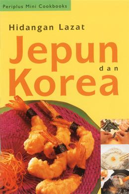 Hidangan Lazat Jepun dan Korea - MPHOnline.com