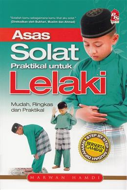 Asas Solat Praktikal Untuk Lelaki - MPHOnline.com