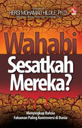 Wahabi: Sesatkah Mereka? - MPHOnline.com