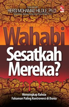 Wahabi: Sesatkah Mereka? - MPHOnline.com