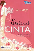 Episod Cinta: Di Setiap Helaan Nafas ini Hanya ada Kamu, Selamanya - MPHOnline.com