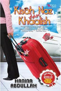 Kisah Naz Dan Khaalish - MPHOnline.com