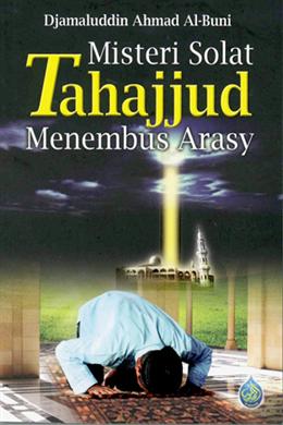 Misteri Solat Tahajjud Menembus Arasy - MPHOnline.com