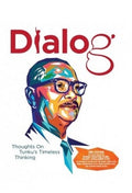 Dialog: Thoughts On Tunku's Timeless Thinking (2E) - MPHOnline.com