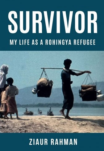 Survivor: My Life as a Rohingya Refugee - MPHOnline.com