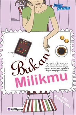 Bukan Milikku - MPHOnline.com