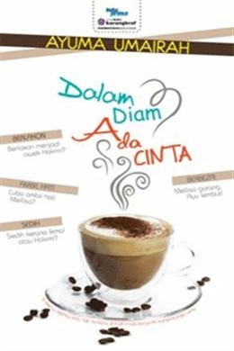 Dalam Diam Ada Cinta - MPHOnline.com