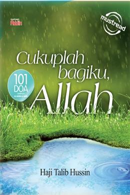 Cukuplah Bagiku, Allah - MPHOnline.com