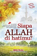 Siapa Allah Di Hatimu? - MPHOnline.com