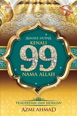 Asmaul Husna Kenali 99 Nama Allah - MPHOnline.com