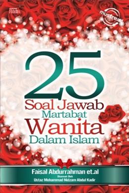 25 Soal Jawab Martabat Wanita dalam Islam - MPHOnline.com