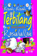 KISAH-KISAH TERBILANG DARIPADA RASULULLAH - MPHOnline.com