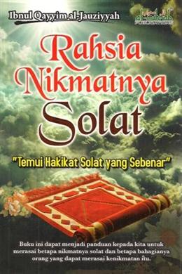 RAHSIA NIKMATNYA SOLAT - MPHOnline.com