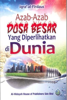 Azab-Azab Dosa Besar Yang Diperlihatkan di Dunia - MPHOnline.com