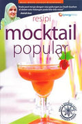 Buku Aneka Juadah Kegemaran: Resipi Mocktail Popular - MPHOnline.com