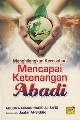 MENGHILANGKAN KERESAHAN MENCAPAI KETENANGAN ABADI - MPHOnline.com