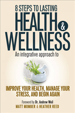 8 Steps to Lasting Health & Wellness - MPHOnline.com