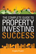 The Complete Guide to Property Investing Success - MPHOnline.com