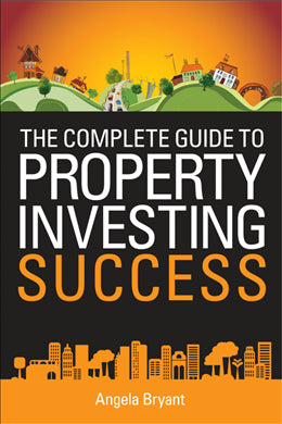 The Complete Guide to Property Investing Success - MPHOnline.com