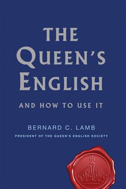 The Queen English and How to Use It - MPHOnline.com