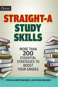 Straight-A Study Skills: More than 200 Essential Strategies to Boost Your Grades - MPHOnline.com