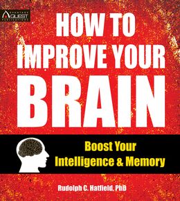 How to Improve Your Brain: Boost Your Intelligence & Memory - MPHOnline.com