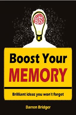 Boost Your Memory: Brilliant Ideas You Won't Forget - MPHOnline.com