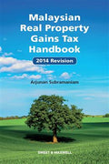 Malaysian Real Property Gains Tax Handbook, 2014 Revision - MPHOnline.com