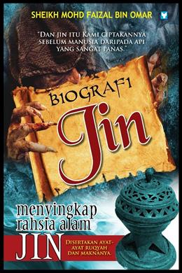 Biografi Jin: Menyingkap Rahsia Alam Jin - MPHOnline.com