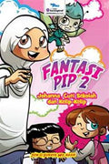 Fantasi Pip 2: Johanna, Cuti Sekolah dan Kelip-kelip - MPHOnline.com