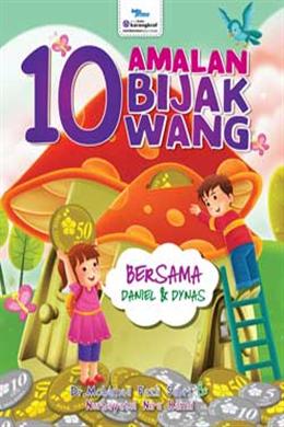 10 Amalan Bijak Wang bersama Daniel & Dynas - MPHOnline.com