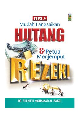 Mudah Langsaikan Hutang & Petua Menjemput Rezeki - MPHOnline.com