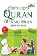 Cerita-cerita Quran Menakjubkan untuk Buah Hati (Jilid 2) - MPHOnline.com