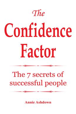 The Confidence Factor: The 7 Secrets of Successful People - MPHOnline.com