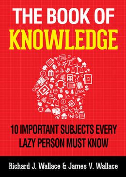 The Book of Knowledge: 10 Important Subjects Every Lazy Person Must Know - MPHOnline.com