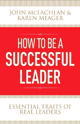 How to Be a Successful Leader - MPHOnline.com