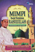 Mimpi Bertemu Rasulullah: Kenyataan yang Pasti - MPHOnline.com