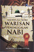 Menyulusuri Warisan Peninggalan Nabi S.A.W - MPHOnline.com