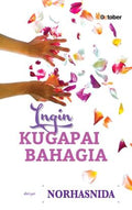 Ingin Kugapai Bahagia - MPHOnline.com