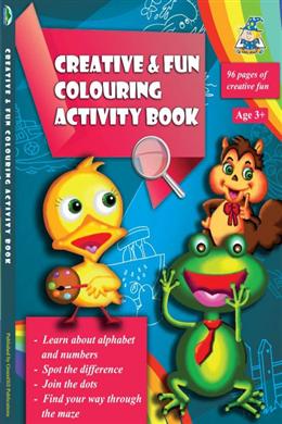 Creative & Fun Colouring Activity Book Age 3+ - MPHOnline.com