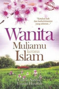 Wanita: Muliamu Kerana Islam - MPHOnline.com