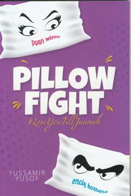 Pillow Fight: #LoveYouTillJannah - MPHOnline.com