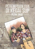 Perempuan Tua di Kedai Sup - MPHOnline.com