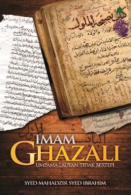 Imam Ghazali: Umpama Lautan Tidak Bertepi - MPHOnline.com