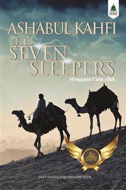Ashabul Kahfi: The Seven Sleepers (Menggapai Cinta Allah) - MPHOnline.com