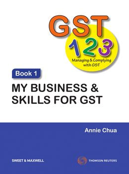 GST 1 2 3 Managing and Complying with GST: My Business and Skills for GST (Book 1) - MPHOnline.com